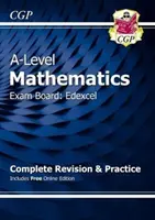 A-Level Maths pentru Edexcel: Year 1 & 2 Complete Revision & Practice cu ediție online - A-Level Maths for Edexcel: Year 1 & 2 Complete Revision & Practice with Online Edition