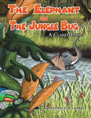 Elefantul și gândacul din junglă - The Elephant and the Jungle Bug