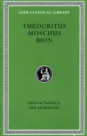 Theocritus. Moschus. Bion
