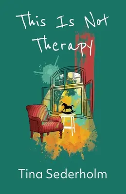 Aceasta nu este terapie - This Is Not Therapy