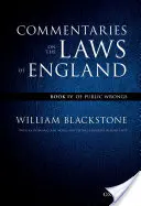 Ediția Oxford a lui Blackstone: Commentaries on the Laws of England: Book I, II, III, and IV Pack - The Oxford Edition of Blackstone's: Commentaries on the Laws of England: Book I, II, III, and IV Pack
