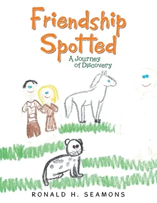Friendship Spotted: O călătorie de descoperire - Friendship Spotted: A Journey of Discovery