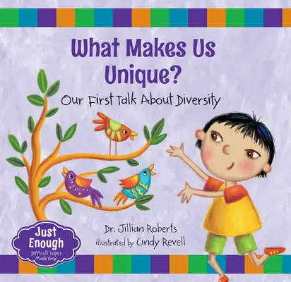 Ce ne face unici?: Prima noastră discuție despre diversitate - What Makes Us Unique?: Our First Talk about Diversity