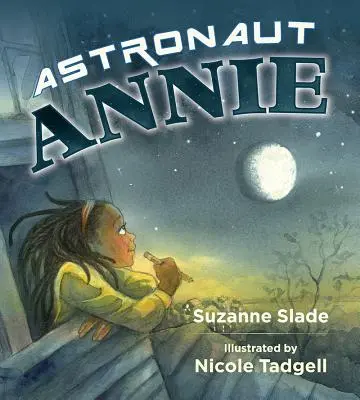 Astronautul Annie - Astronaut Annie