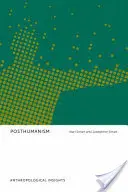 Postumanism: Perspective antropologice - Posthumanism: Anthropological Insights