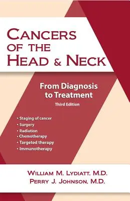 Cancere ale capului și gâtului: De la diagnostic la tratament - Cancers of the Head and Neck: From Diagnosis to Treatment