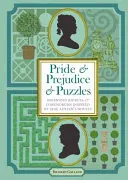 Pride & Prejudice & Puzzles - ghicitori și enigme ingenioase inspirate din romanele lui Jane Austen - Pride & Prejudice & Puzzles - Ingenious Riddles & Conundrums Inspired by Jane Austen's Novels