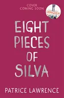 Eight Pieces of Silva - un mister captivant care refuză să te lase să pleci ... - Eight Pieces of Silva - an addictive mystery that refuses to let you go ...