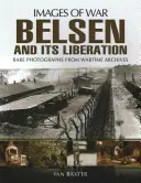 Belsen și eliberarea sa - Belsen and Its Liberation