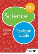 11+ Science Revision Guide - Pentru 11+, pre-test și examene școlare independente, inclusiv CEM, GL și ISEB - 11+ Science Revision Guide - For 11+, pre-test and independent school exams including CEM, GL and ISEB