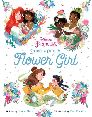 Prințesa Disney: A fost odată o fată cu flori - Disney Princess: Once Upon a Flower Girl