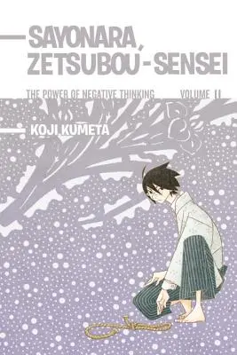 Sayonara, Zetsubou-Sensei 11: Puterea gândirii negative - Sayonara, Zetsubou-Sensei 11: The Power of Negative Thinking