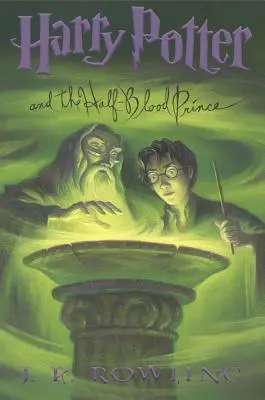 Harry Potter și prințul însângerat, 6 - Harry Potter and the Half-Blood Prince, 6
