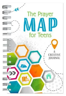 Harta de rugăciune(r) pentru adolescenți: Un jurnal creativ - The Prayer Map(r) for Teens: A Creative Journal