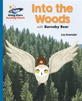 Reading Planet - În pădure cu ursul Barnaby - Albastru: Galaxy - Reading Planet - Into the Woods with Barnaby Bear - Blue: Galaxy