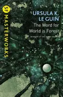 Cuvântul pentru Lume este Pădure - Word for World is Forest