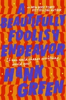 Un efort frumos nebunesc - Beautifully Foolish Endeavor