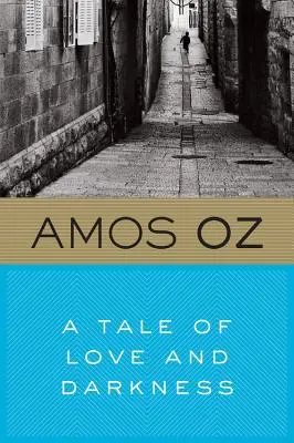 O poveste de dragoste și întuneric - A Tale of Love and Darkness