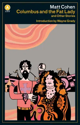 Columb și doamna grasă a List Ed.: Și alte povestiri - Columbus and the Fat Lady a List Ed.: And Other Stories