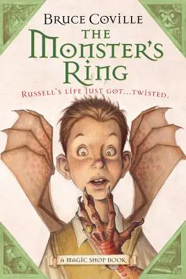 Inelul monstrului, 1: O carte a magazinului magic - The Monster's Ring, 1: A Magic Shop Book