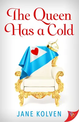 Regina este răcită - The Queen Has a Cold