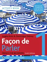Faon de Parler 1 Carte de activități în limba franceză pentru începători 6ed - Faon de Parler 1 French for Beginners 6ed Activity Book