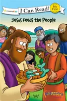 Biblia începătorului Iisus hrănește poporul: Prima mea - The Beginner's Bible Jesus Feeds the People: My First