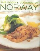 Mâncarea și bucătăria din Norvegia - The Food & Cooking of Norway
