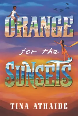 Portocaliu pentru apusurile de soare - Orange for the Sunsets