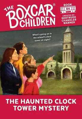 Misterul turnului cu ceas bântuit, 84 - The Haunted Clock Tower Mystery, 84