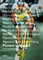 Pantani a fost un zeu - Pantani Was A God