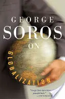 George Soros despre globalizare - George Soros on Globalization