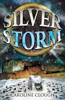 Furtuna de argint - Silver Storm