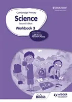 Cambridge Primary Science Workbook 3 Ediția a doua - Cambridge Primary Science Workbook 3 Second Edition