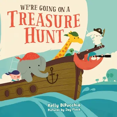 Mergem la o vânătoare de comori - We're Going on a Treasure Hunt