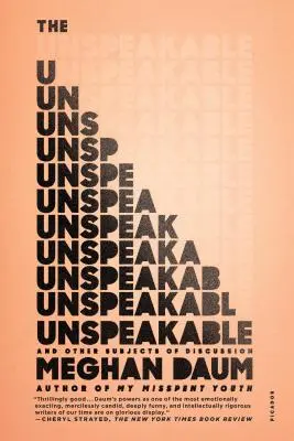 The Unspeakable: Și alte subiecte de discuție - The Unspeakable: And Other Subjects of Discussion
