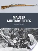 Puștile militare Mauser - Mauser Military Rifles