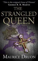 Regina sugrumată (The Strangled Queen) - The Strangled Queen