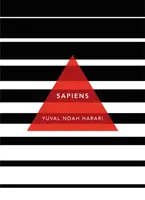 Sapiens - O scurtă istorie a omenirii: (Patterns of Life) - Sapiens - A Brief History of Humankind: (Patterns of Life)