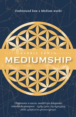 Mediumnitatea: Ghidul tău pentru a te conecta, comunica și vindeca prin intermediul lumii spiritelor - Mediumship: Your Guide to Connect, Communicate, and Heal Through the Spirit World
