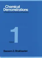 Chemical Demonstrations, Volume 1, 1: A Handbook for Teachers of Chemistry