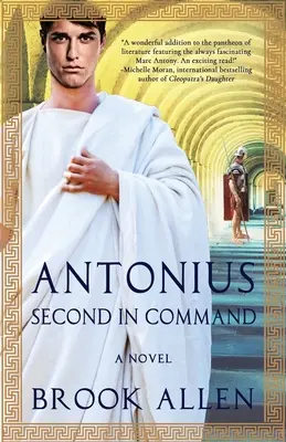 Antonius: Al doilea la comandă - Antonius: Second in Command