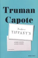 Mic dejun la Tiffany & Alte voci, alte camere - Breakfast at Tiffany's & Other Voices, Other Rooms