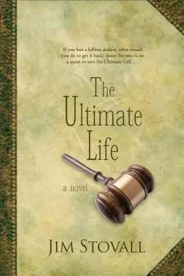 Viața supremă - The Ultimate Life