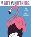 Băiatul care nu știa nimic - The Boy who Knew Nothing