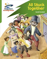 Reading Planet: Rocket Phonics - Target Practice - All Stuck Together - Verde - Reading Planet: Rocket Phonics - Target Practice - All Stuck Together - Green