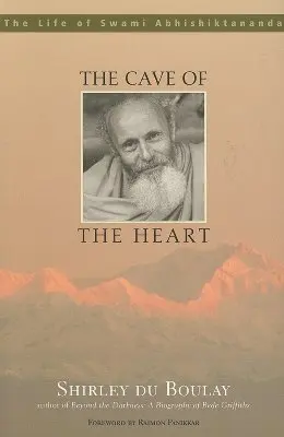 Peștera inimii: Viața lui Swami Abhishiktananda - The Cave of the Heart: The Life of Swami Abhishiktananda