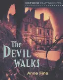 Oxford Playscripts - Diavolul umblă - Oxford Playscripts - The Devil Walks