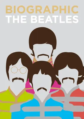 Biografic The Beatles - Biographic the Beatles