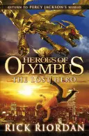 Eroul pierdut (Heroes of Olympus Book 1) - Lost Hero (Heroes of Olympus Book 1)